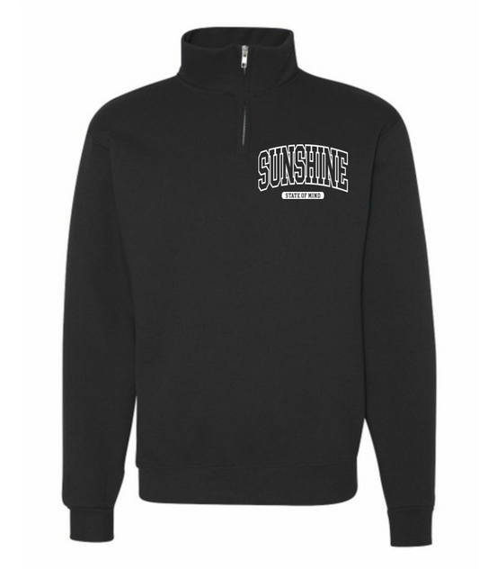 SUNSHINE STATE OF MIND Quarter Zip