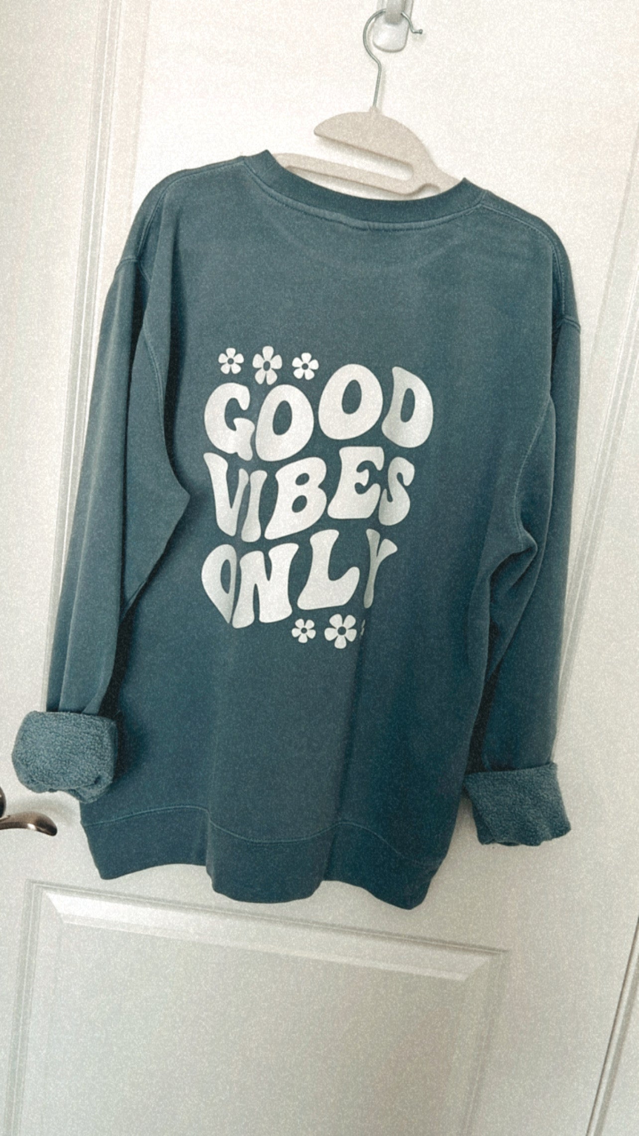 GOOD VIBES ONLY Luxe Crew ( PREORDER )