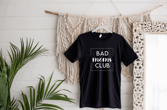 THE OG BAD MOMS CLUB Tee