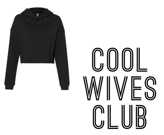 COOL WIVES CLUB Cropped Hoodie