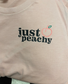 JUST PEACHY Tee