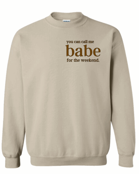 BABE FOR THE WEEKEND Basic Crew