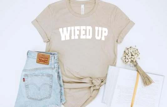 WIFED UP Tee