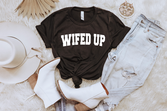 WIFED UP Tee