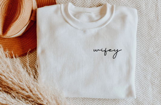 WIFEY Basic Crewneck