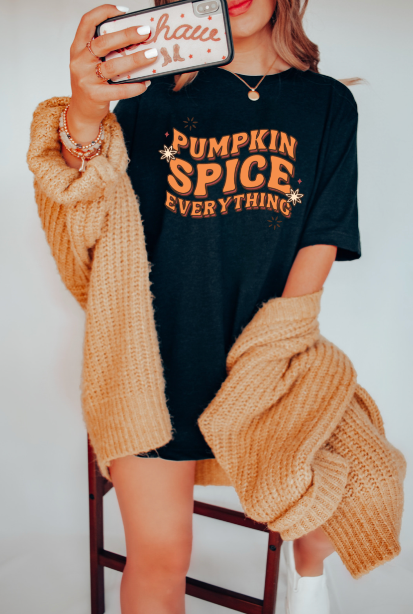 Pumpkin Spice Everything TEE