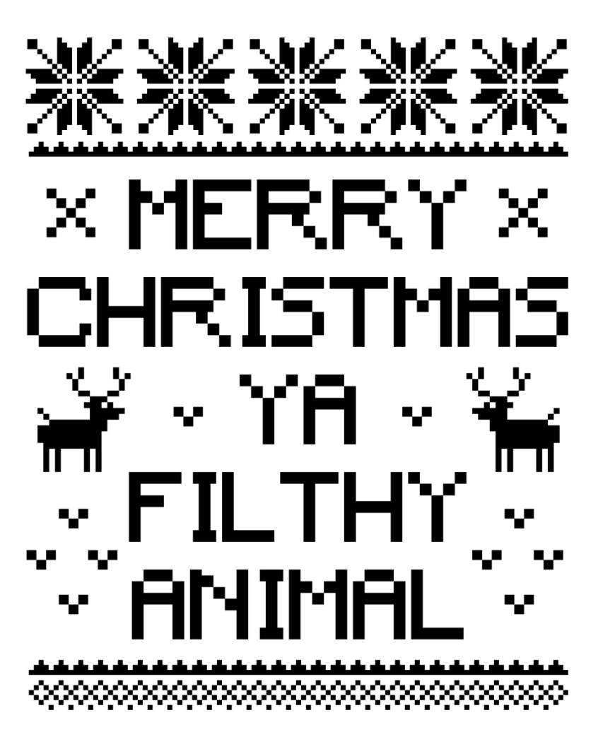 MERRY CHRISTMAS YA FILTHY ANIMAL Basic Crewneck