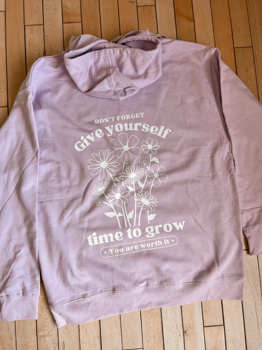 GIVE YOURSELF TIME TO GROW Hoodie