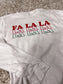 FALALALA Long Sleeve