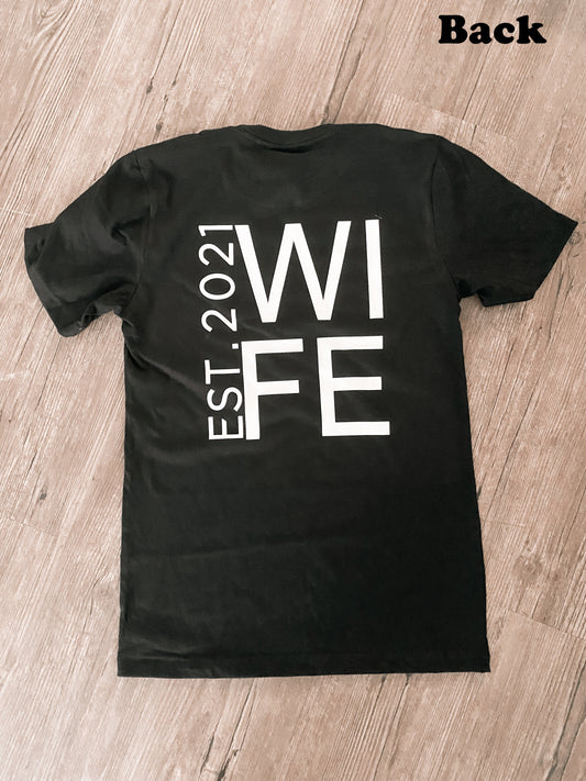 WIFE EST 2021 Tee