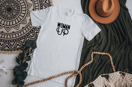 WOMAN UP Tee